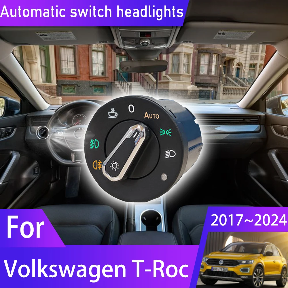 Headlight Automatic Switch For Volkswagen T Roc A11 D11 2017~2024 2018 2019 2021 2023 Car Accessories Upgrade Tuning Modificati
Headlight Automatic Switch For Volkswagen T Roc A11 D11 2017~2024 2018 2019 2021 2023 Car Accessories Upgrade Tuning Modificati