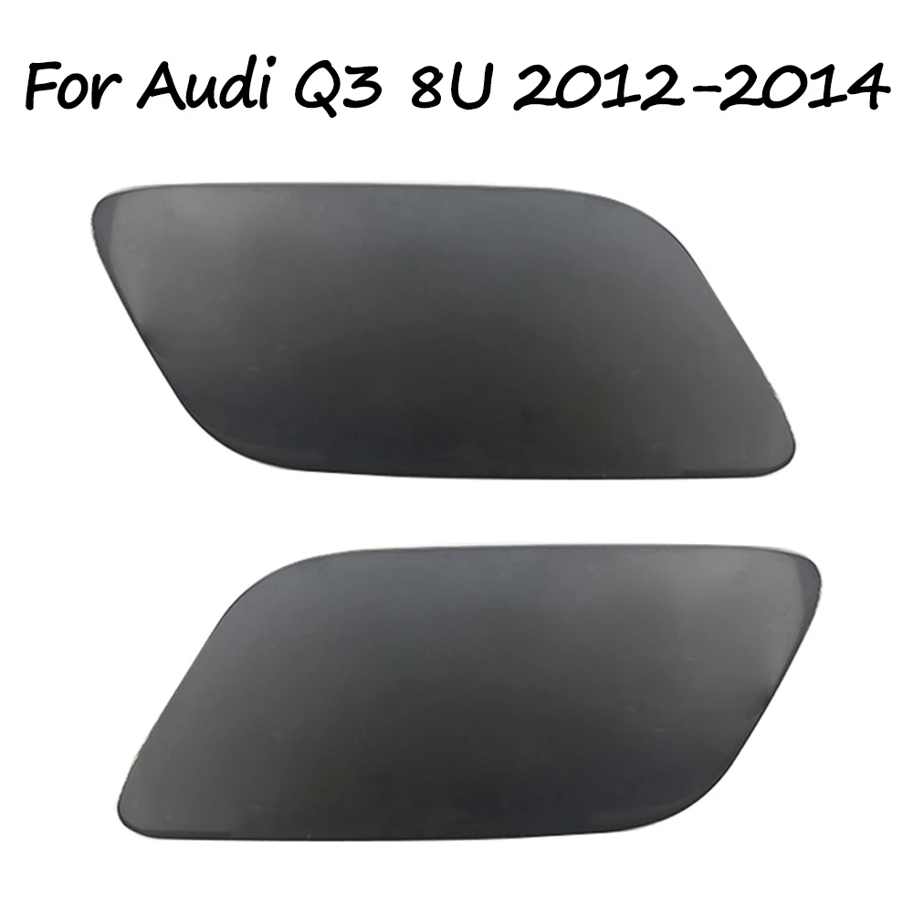 For Audi Q3 8U 2012 2013 2014 Head lamp Headlight Washer Spray Nozzle Cover Cap 8U0955275 8U0955276
For Audi Q3 8U 2012 2013 2014 Head lamp Headlight Washer Spray Nozzle Cover Cap 8U0955275 8U0955276