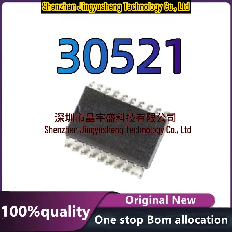 New Original 30521 Electronic Components in Stock Chip SOP-20
New Original 30521 Electronic Components in Stock Chip SOP-20