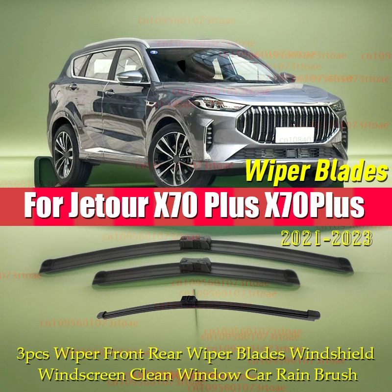 3pcs For Jetour X70 Plus X70Plus 2021 2022 2023 Wiper Front Rear Wiper Blades Windshield Windscreen Clean Window Car Rain Brush
3pcs For Jetour X70 Plus X70Plus 2021 2022 2023 Wiper Front Rear Wiper Blades Windshield Windscreen Clean Window Car Rain Brush