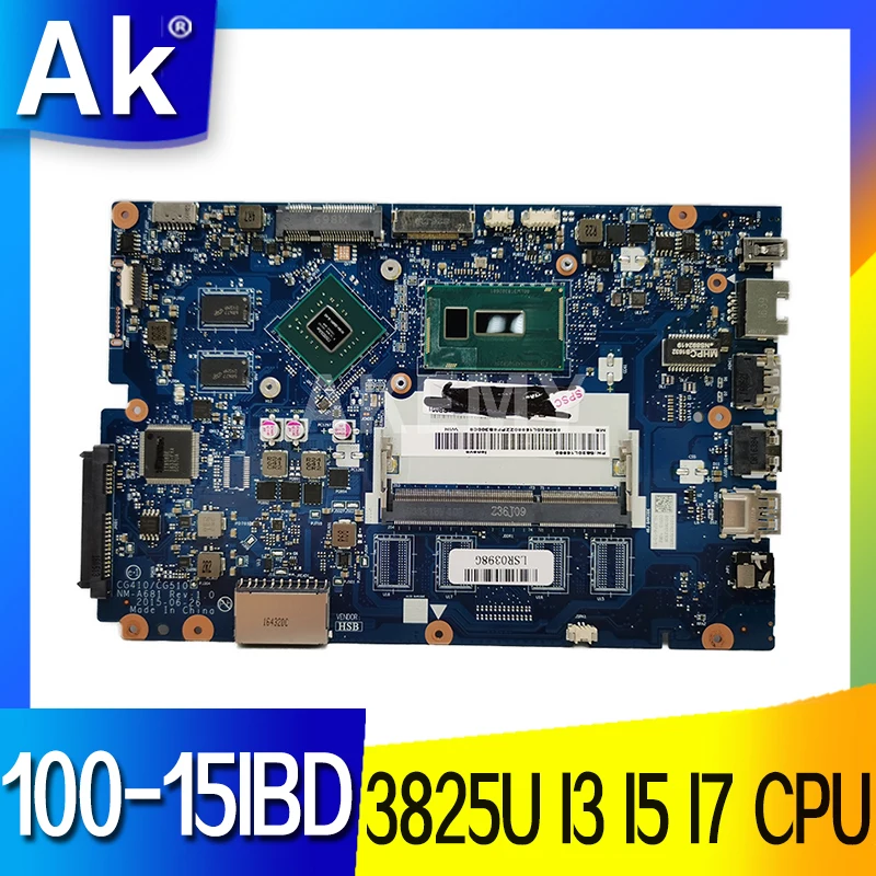 For Lenovo Ideapad 100-15IBD Notebook motherboard 5B20K25458 NM-A681 SR23Y I5-5200U DDR3 Mainboard B50-50 100% Tested OK
For Lenovo Ideapad 100-15IBD Notebook motherboard 5B20K25458 NM-A681 SR23Y I5-5200U DDR3 Mainboard B50-50 100% Tested OK