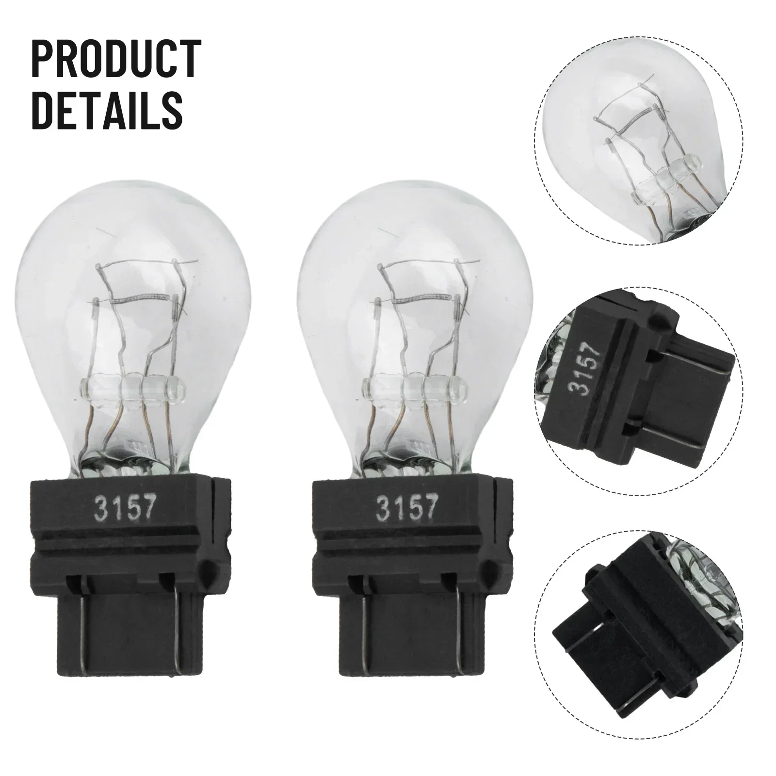 2 Pack 3157 12V 21/5W Clear Shell Tail Signal Brake Light Bulbs Replacement 3057, 3155, 3357, 3547, 4157, 3156, 3157LL, 4157LL,
2 Pack 3157 12V 21/5W Clear Shell Tail Signal Brake Light Bulbs Replacement 3057, 3155, 3357, 3547, 4157, 3156, 3157LL, 4157LL,