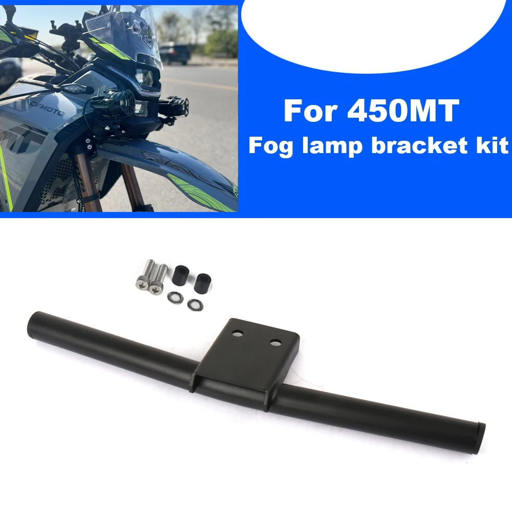  For CFMOTO 450MT 450 MT 450mt 2024 2025 Motorcycle accessories Fog Lamp Auxiliary Light Bracket Fog Lamp Driving Light Bracket
For CFMOTO 450MT 450 MT 450mt 2024 2025 Motorcycle accessories Fog Lamp Auxiliary Light Bracket Fog Lamp Driving Light Bracket