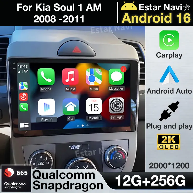 Android 16 Carplay Auto For Kia Soul 1 AM 2008 2009 - 2011 Car Radio Multimedia 2Din Stereo Player Video GPS Head Unit BT WFI+4G
Android 16 Carplay Auto For Kia Soul 1 AM 2008 2009 - 2011 Car Radio Multimedia 2Din Stereo Player Video GPS Head Unit BT WFI+4G