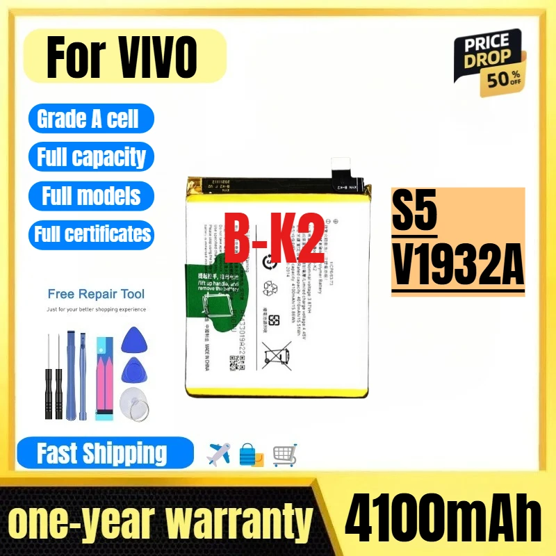 B-K2 for VIVO S5/V1932A Mobile Phone Battery 0 Cycle High Quality High Capacity Replacement Bateria Grade A Cell with Tools
B-K2 for VIVO S5/V1932A Mobile Phone Battery 0 Cycle High Quality High Capacity Replacement Bateria Grade A Cell with Tools
