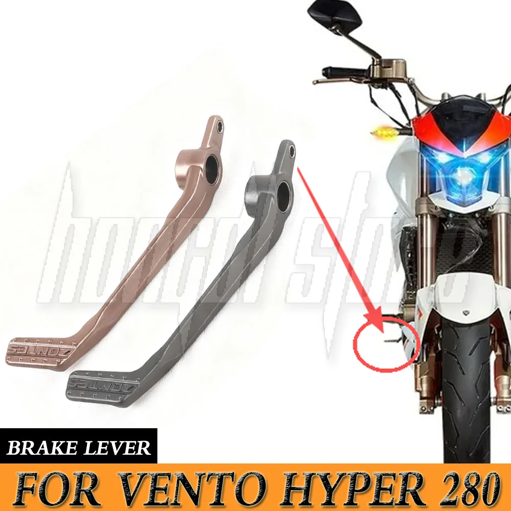 New For Vento Hyper 280 Hyper280 280Hyper Motorcycle Rear Brake Lever Pedal Replace Original Parts Damage Replacement