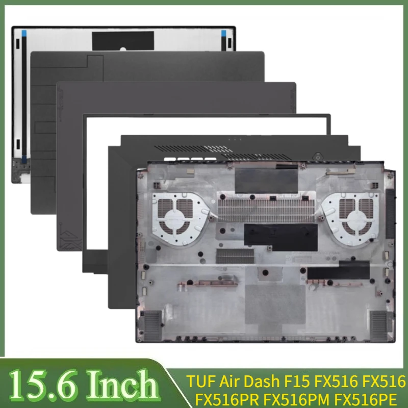 15.6 Inch For TUF Air Dash F15 FX516 FX516 FX516PR FX516PM FX516PE Laptop LCD Back Cover Front Bezel Hinges Palmrest Bottom Case
15.6 Inch For TUF Air Dash F15 FX516 FX516 FX516PR FX516PM FX516PE Laptop LCD Back Cover Front Bezel Hinges Palmrest Bottom Case