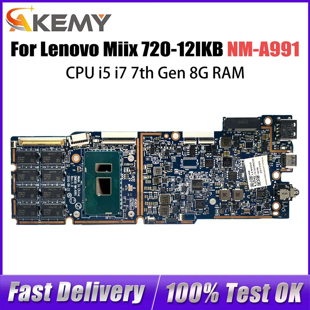 NM-A991 5B20M65428 For Lenovo ideapad Miix 720-12IKB Tablet Laptop Motherboard With i5 i7 7th Gen CPU 8GB RAM
NM-A991 5B20M65428 For Lenovo ideapad Miix 720-12IKB Tablet Laptop Motherboard With i5 i7 7th Gen CPU 8GB RAM