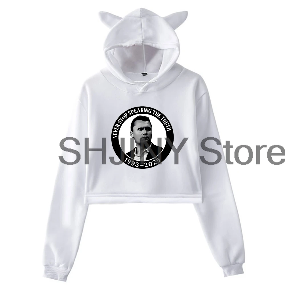 Charlie Kirk 1993-2025 Never Stop Speaking The Truth Merch Hoodie Cat Ears Crop Top Long Sleeve Streetwear Women's Clothes
Charlie Kirk 1993-2025 Never Stop Speaking The Truth Merch Hoodie Cat Ears Crop Top Long Sleeve Streetwear Women's Clothes