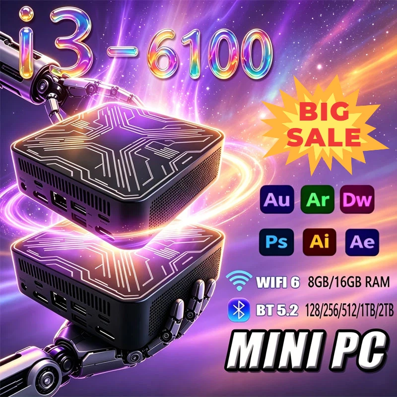2026 Windows I3 Mini PC IntelCore I3 6100 Mini PC Computer SSD M.2 1TB 2TB 128GB 256GB RAM 16GB Wifi 6 BT5.2 Mini Desktop
2026 Windows I3 Mini PC IntelCore I3 6100 Mini PC Computer SSD M.2 1TB 2TB 128GB 256GB RAM 16GB Wifi 6 BT5.2 Mini Desktop