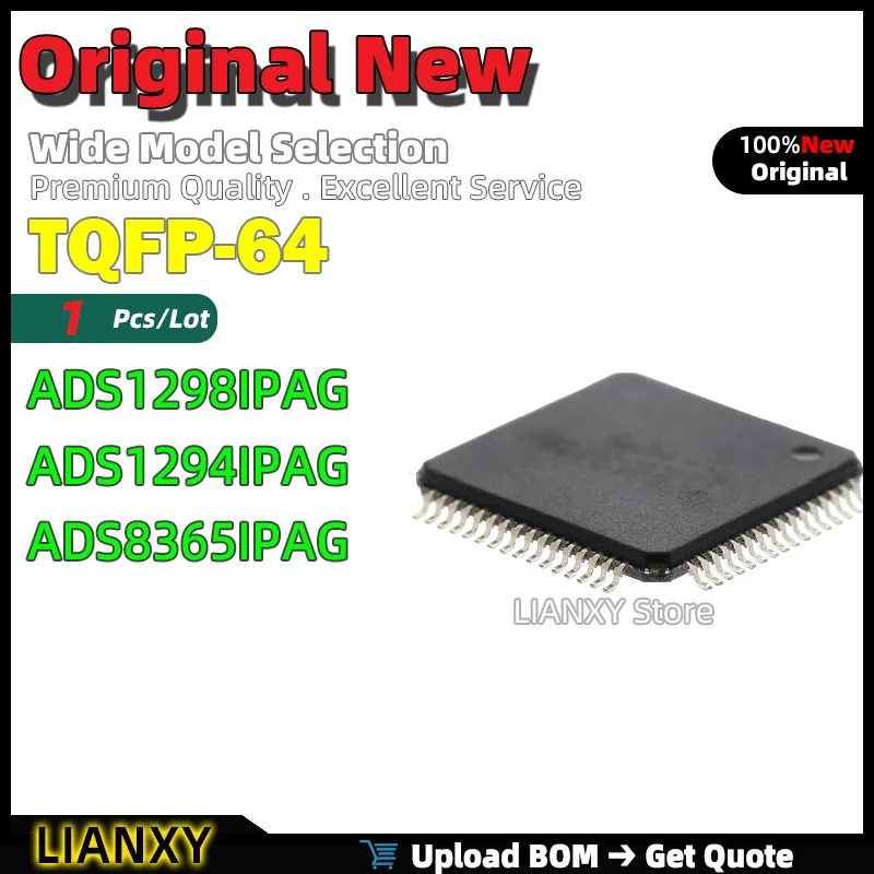 1pcs TQFP-64 ADS1298IPAG ADS1294IPAG ADS8365IPAG 16-bit ADC New Original
1pcs TQFP-64 ADS1298IPAG ADS1294IPAG ADS8365IPAG 16-bit ADC New Original