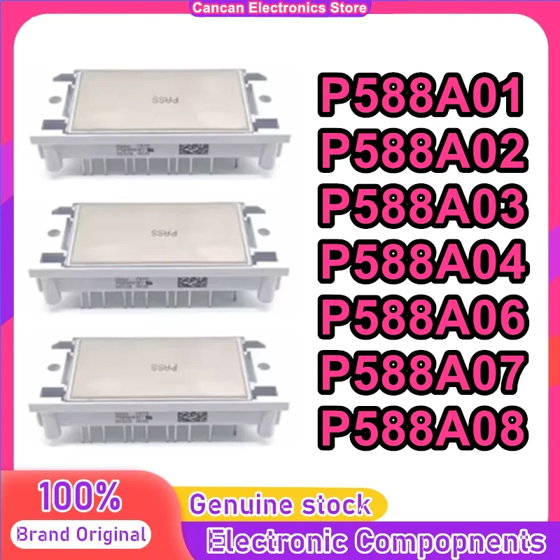 P588A01 P588A02 P588A03 P588A04 P588A06 P588A07 P588A08 NEW AND ORIGINAL MODULE
P588A01 P588A02 P588A03 P588A04 P588A06 P588A07 P588A08 NEW AND ORIGINAL MODULE