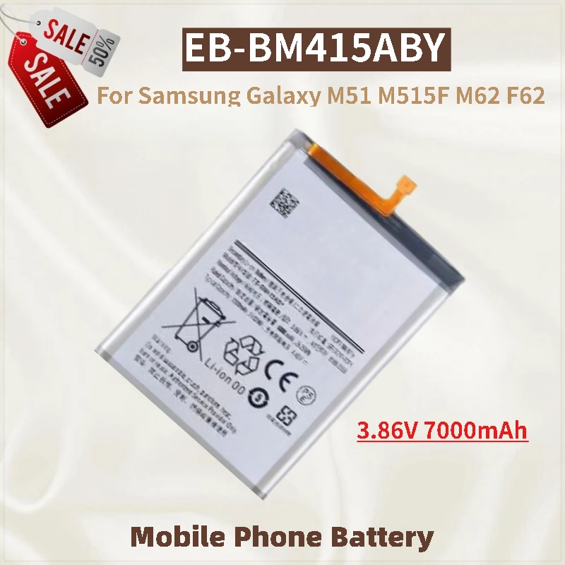 High Capacity 3.86V 7000mAh EB-BM415ABY Phone Battery For Samsung Galaxy M51 M515F M62 F62 Brand-New High Quality
High Capacity 3.86V 7000mAh EB-BM415ABY Phone Battery For Samsung Galaxy M51 M515F M62 F62 Brand-New High Quality