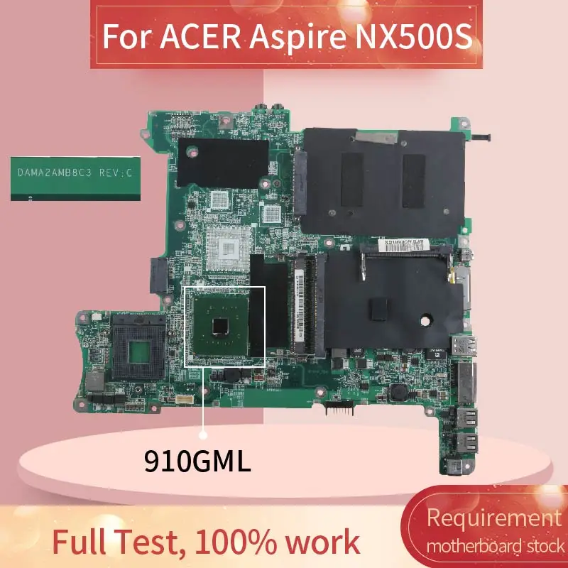 For ACER Aspire NX500S Notebook Mainboard DAMA2AMB8C3 910GML DDR2 Laptop Motherboard Tested
For ACER Aspire NX500S Notebook Mainboard DAMA2AMB8C3 910GML DDR2 Laptop Motherboard Tested