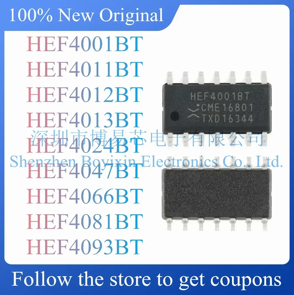 NEW HEF4001BT HEF4011BT HEF4012BT HEF4013BT HEF4024BT HEF4047BT HEF4066BT HEF4081BT HEF4093BT
NEW HEF4001BT HEF4011BT HEF4012BT HEF4013BT HEF4024BT HEF4047BT HEF4066BT HEF4081BT HEF4093BT