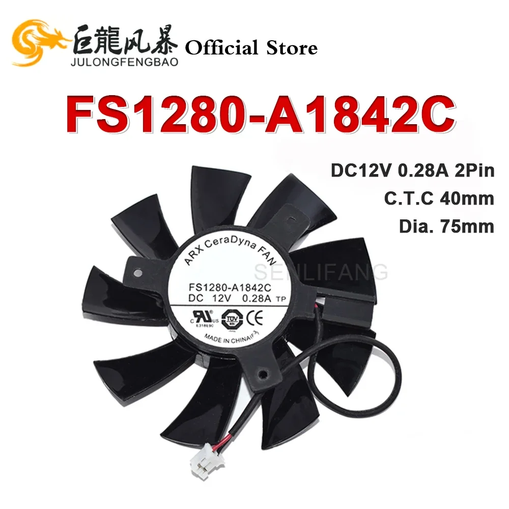 DC12V 0.28A Dia. 75MM C.T.C 40MM For ARX FS1280-A1842C 2Pin Frameless Video Card Fan
DC12V 0.28A Dia. 75MM C.T.C 40MM For ARX FS1280-A1842C 2Pin Frameless Video Card Fan