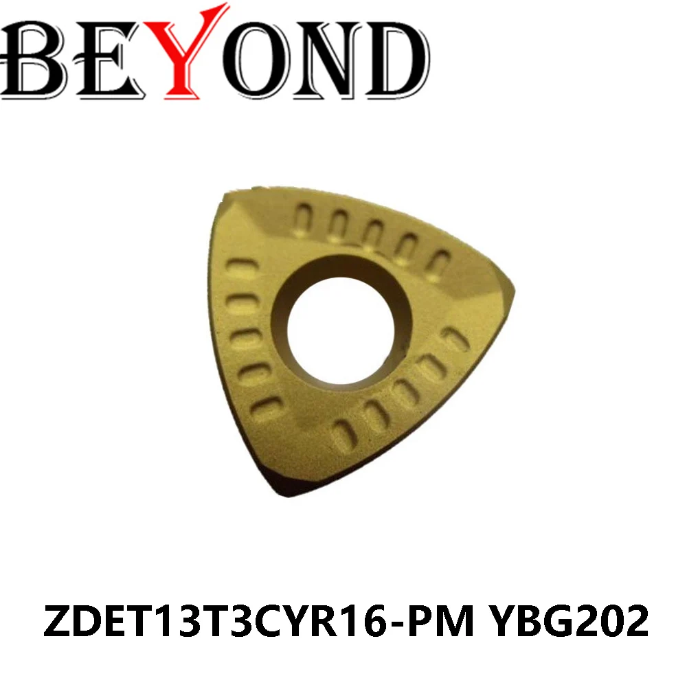 100% Original ZDET13T3CYR16-PM YBG202 Milling Cutter Turning Tools Machine Lathe ZDET13T3CYR16 Carbide Inserts BEYOND CNC Blades
100% Original ZDET13T3CYR16-PM YBG202 Milling Cutter Turning Tools Machine Lathe ZDET13T3CYR16 Carbide Inserts BEYOND CNC Blades