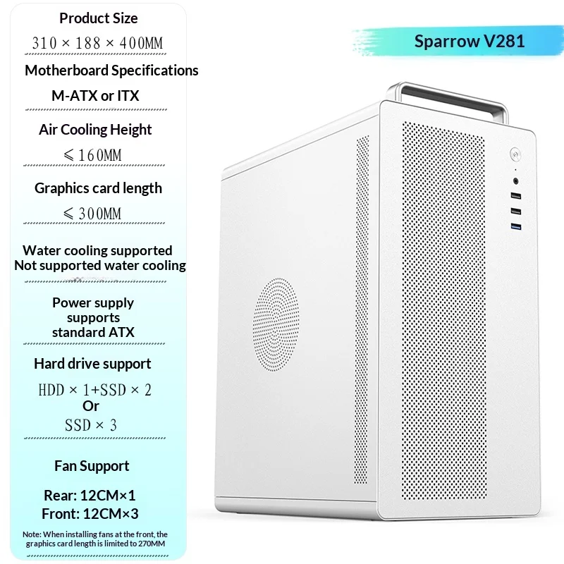 Sparrow V280 Classic Mid Tower - 310x188x375mm, M-ATX, ATX Power, 5 Expansion Slots, 4 Fan Positions, Black/White
Sparrow V280 Classic Mid Tower - 310x188x375mm, M-ATX, ATX Power, 5 Expansion Slots, 4 Fan Positions, Black/White