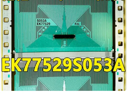 EK77529S053A New Original Coil COF/TAB LCD Driver IC 1PCS
EK77529S053A New Original Coil COF/TAB LCD Driver IC 1PCS