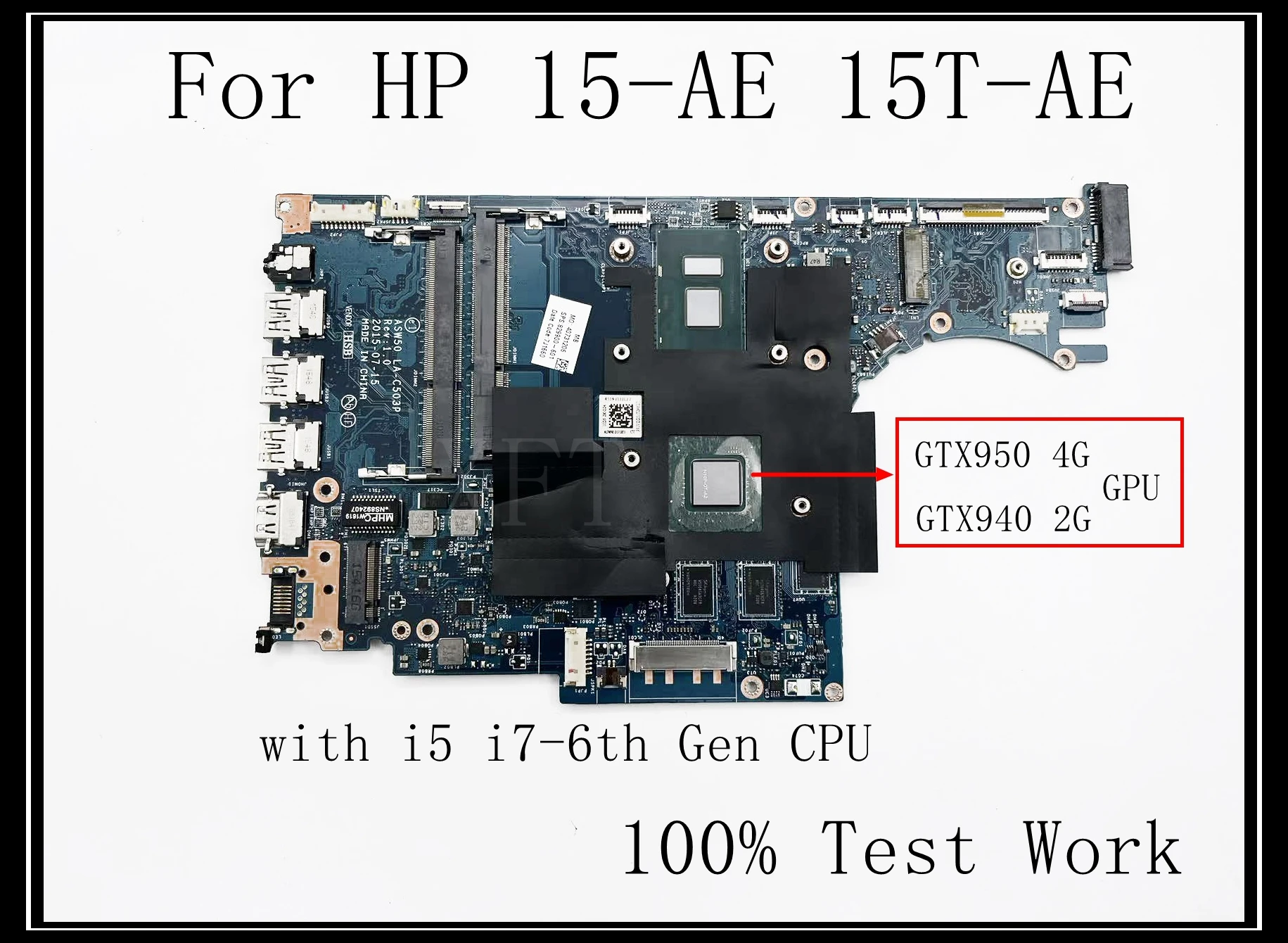 Материнская плата для ноутбука HP 15-AE 15T-AE ASW50 LA-C503P с процессором i5 i7-6th Gen GTX940M 2G 950M 4 ГБ графического процессора 100% протестировано
Материнская плата для ноутбука HP 15-AE 15T-AE ASW50 LA-C503P с процессором i5 i7-6th Gen GTX940M 2G 950M 4 ГБ графического процессора 100% протестировано