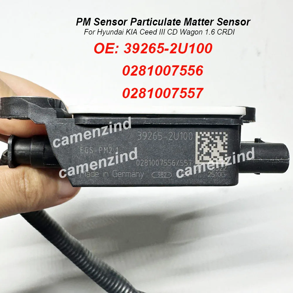 Particulate Matter Sensor PM Sensor 39265-2U100 0281007556 0281007557 For Hyundai KIA Ceed III CD Wagon 1.6 CRDI 392652U100
Particulate Matter Sensor PM Sensor 39265-2U100 0281007556 0281007557 For Hyundai KIA Ceed III CD Wagon 1.6 CRDI 392652U100