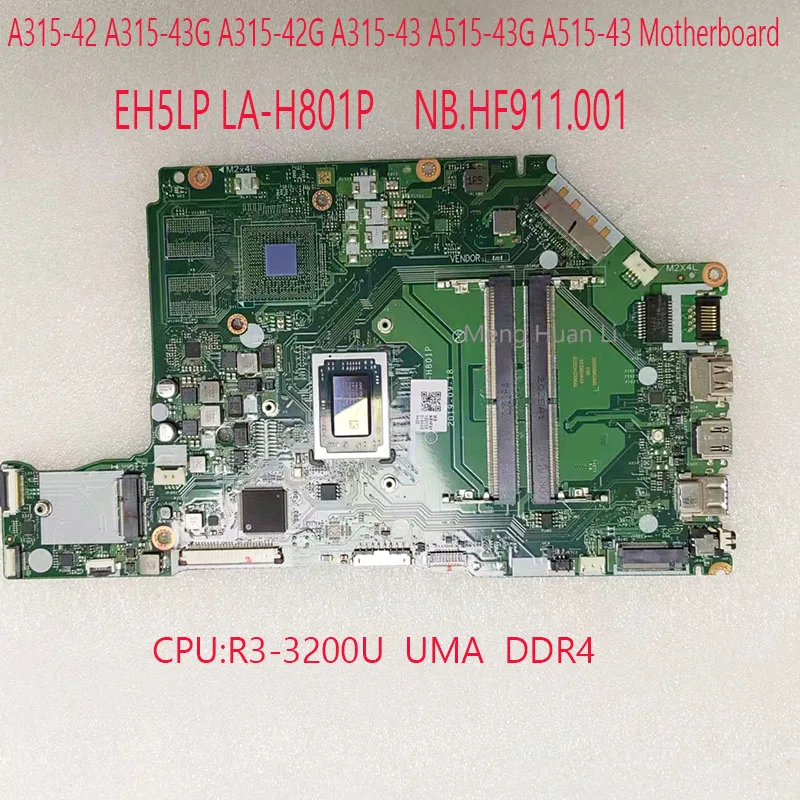 EH5LP LA-H801P NB.HF911.001 для Acer A315-42 A315-43G A315-42G A315-43 A515-43 CPU: Φ UMA DDR4 100% Test OK
EH5LP LA-H801P NB.HF911.001 для Acer A315-42 A315-43G A315-42G A315-43 A515-43 CPU: Φ UMA DDR4 100% Test OK