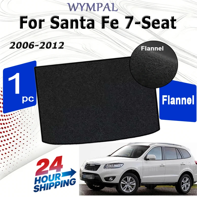 Flannel Rear Trunk Mats For Santa Fe 7-Seat 2006 2007 2008 2009 2010 2011 2012 Liner Tray Trunk Black Luggage Car Boot Cargo
Flannel Rear Trunk Mats For Santa Fe 7-Seat 2006 2007 2008 2009 2010 2011 2012 Liner Tray Trunk Black Luggage Car Boot Cargo