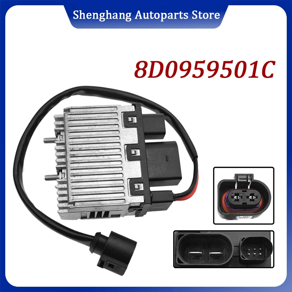 8D0959501C Engine Radiator Fan Control Unit Module 8D0959501A For Audi A6 A6 Quattro VW Passat Skoda Superb 2.8L 1996-2008
8D0959501C Engine Radiator Fan Control Unit Module 8D0959501A For Audi A6 A6 Quattro VW Passat Skoda Superb 2.8L 1996-2008