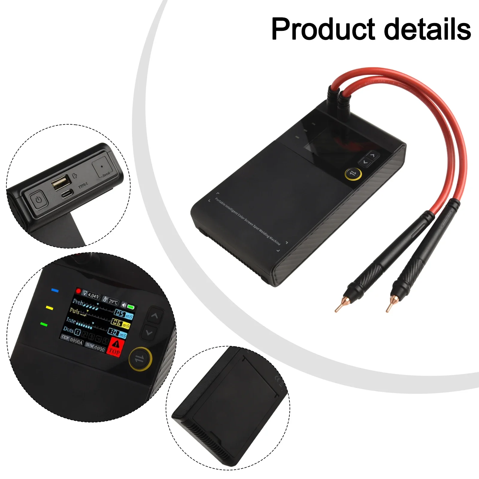 Portable Spot Welding Machine 5V/2.1A Spot Welding Pen Welding Head Color Screen Intelligent Spot Welding Machine
Portable Spot Welding Machine 5V/2.1A Spot Welding Pen Welding Head Color Screen Intelligent Spot Welding Machine