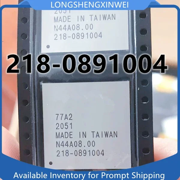 1PCS Original 218-0891004 218-0891011 218-0891008 218-0891014 0891006 BGA IC Chip in Stock New
1PCS Original 218-0891004 218-0891011 218-0891008 218-0891014 0891006 BGA IC Chip in Stock New