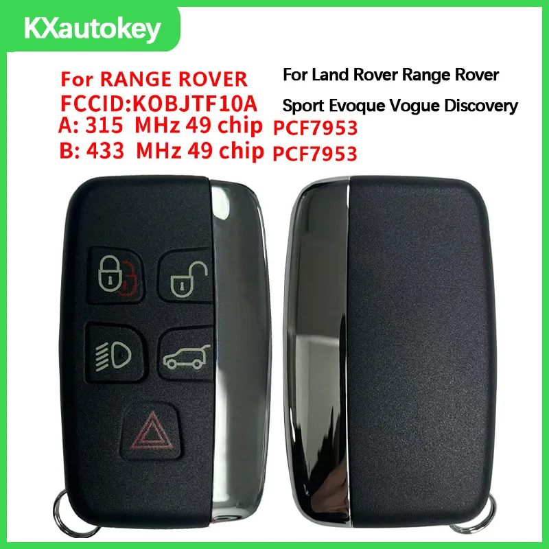 KXK004001For Land Rover Range Rover Sport Evoque Vogue Discovery FCCID-KOBJTF10A 315MHz 49chip PCF7953P Smart Key Replacement
KXK004001For Land Rover Range Rover Sport Evoque Vogue Discovery FCCID-KOBJTF10A 315MHz 49chip PCF7953P Smart Key Replacement