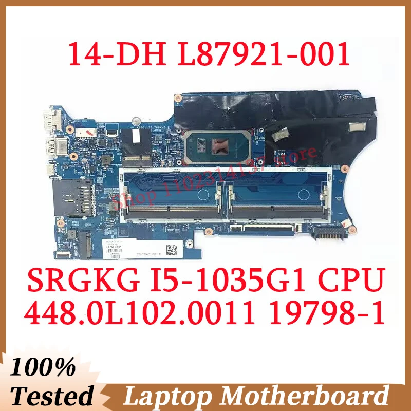 Материнская плата для ноутбука HP 14-DH Φ с SRGKG I5-1035G 1 CPU 19798-1 448.0L102.0011 100% протестирована хорошо
Материнская плата для ноутбука HP 14-DH Φ с SRGKG I5-1035G 1 CPU 19798-1 448.0L102.0011 100% протестирована хорошо