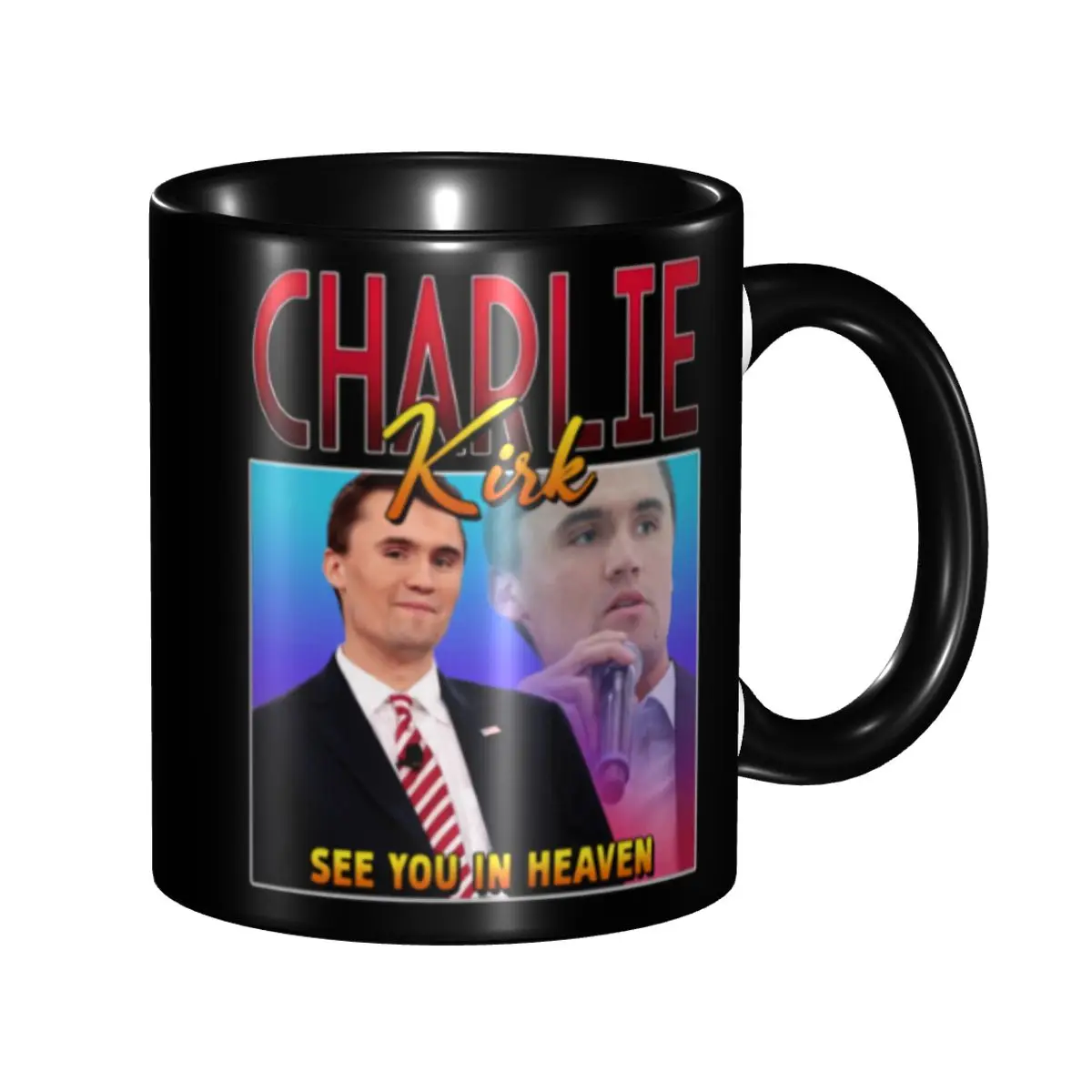 Charlie Kirk Coffee Mug DIY Customized Ceramic Mug Cup Creative Present
Charlie Kirk Coffee Mug DIY Customized Ceramic Mug Cup Creative Present