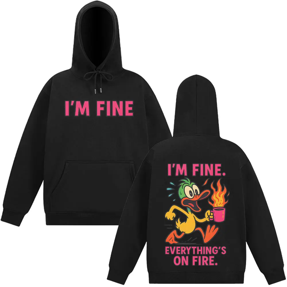 I'm Fine Duck Funny Fire Meme Graphic Fashion Sweatshirt Long-sleeved Loose Casual Pullover Man Woman Harajuku Casual Hoodie Top
I'm Fine Duck Funny Fire Meme Graphic Fashion Sweatshirt Long-sleeved Loose Casual Pullover Man Woman Harajuku Casual Hoodie Top