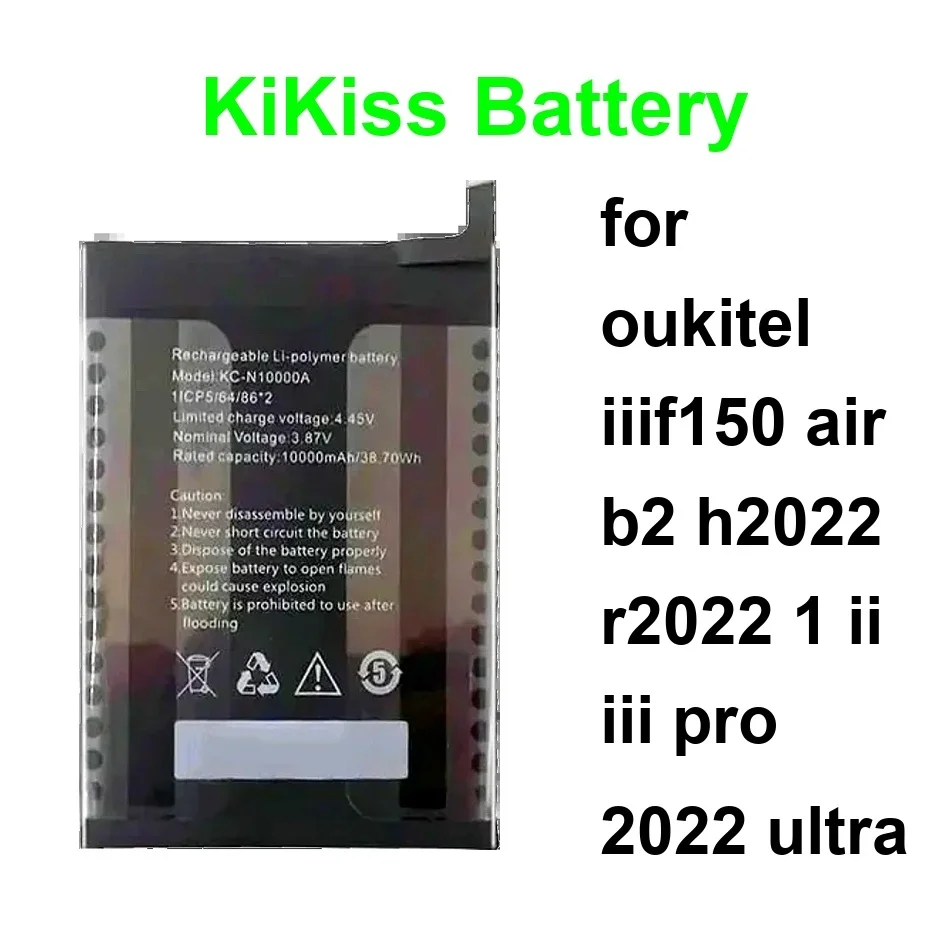 KC-N4800A KC-N5000A(Air1) Mobile Phone Battery 4800-15000Mah For Oukitel IIIF150 Air B2 H2022 R2022 1 II Iii Pro 2022 Ultra
KC-N4800A KC-N5000A(Air1) Mobile Phone Battery 4800-15000Mah For Oukitel IIIF150 Air B2 H2022 R2022 1 II Iii Pro 2022 Ultra