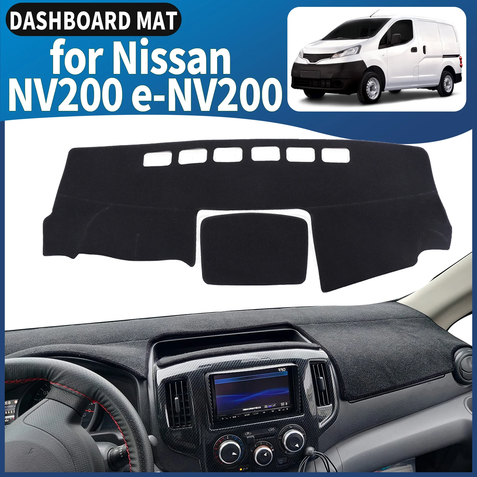 fit for Nissan NV200 e-NV200 2010 2011 2012-2018 Dashmat Dashboard Cover Pad DashMat Sunshade Car Accessories Protective Carpet
fit for Nissan NV200 e-NV200 2010 2011 2012-2018 Dashmat Dashboard Cover Pad DashMat Sunshade Car Accessories Protective Carpet