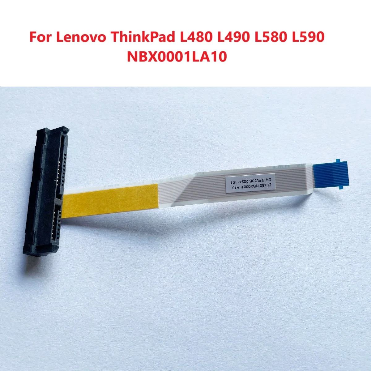 2.5" Inch SATA HDD SSD Hard Drive Connector Connecter Flex Cable for Lenovo ThinkPad L480 L490 L580 L590 NBX0001LA10
2.5" Inch SATA HDD SSD Hard Drive Connector Connecter Flex Cable for Lenovo ThinkPad L480 L490 L580 L590 NBX0001LA10