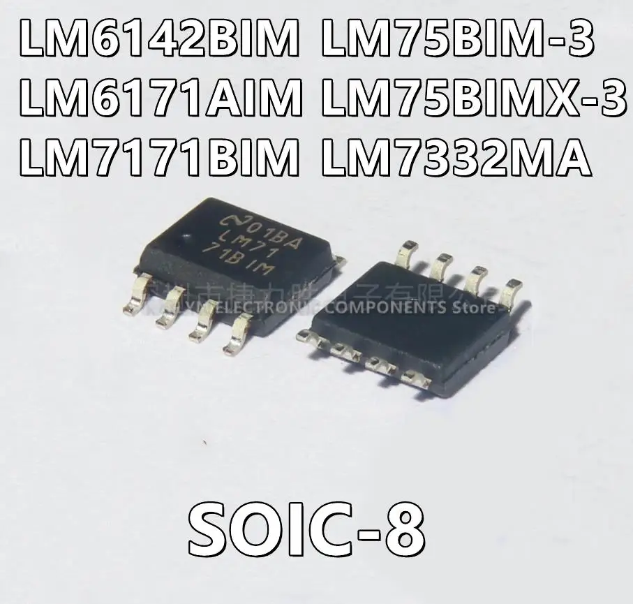 5Pcs/lot LM6142BIM LM6142 LM6171AIM LM7171BIM LM7171 LM75BIM-3 LM75BIMX-3 LM75BIM LM7332MA LM7332 SOIC-8
5Pcs/lot LM6142BIM LM6142 LM6171AIM LM7171BIM LM7171 LM75BIM-3 LM75BIMX-3 LM75BIM LM7332MA LM7332 SOIC-8