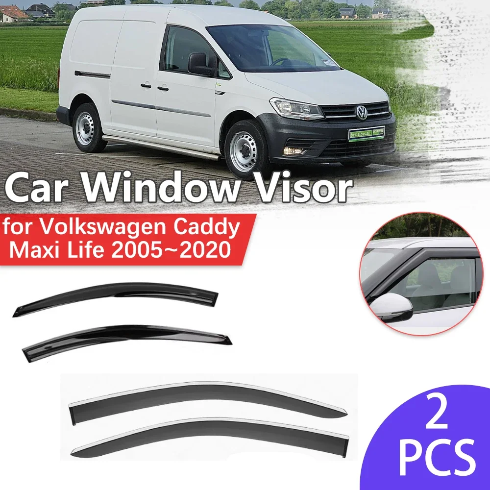 Window Visor for Volkswagen VW Caddy Maxi Life 2K 2005~2020 Rain Eyebrow Shelter Vent Awning Smoke Deflector Guard Accessories
Window Visor for Volkswagen VW Caddy Maxi Life 2K 2005~2020 Rain Eyebrow Shelter Vent Awning Smoke Deflector Guard Accessories