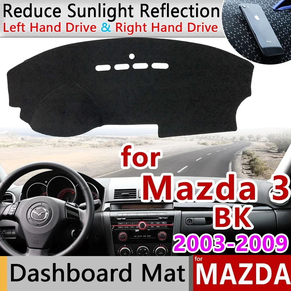 for Mazda 3 BK 2003 2004 2005 2006 2007 2008 2009 MK1 Anti-Slip Mat Dashboard Cover Pad Sunshade Dashmat Accessories for Mazda3
for Mazda 3 BK 2003 2004 2005 2006 2007 2008 2009 MK1 Anti-Slip Mat Dashboard Cover Pad Sunshade Dashmat Accessories for Mazda3