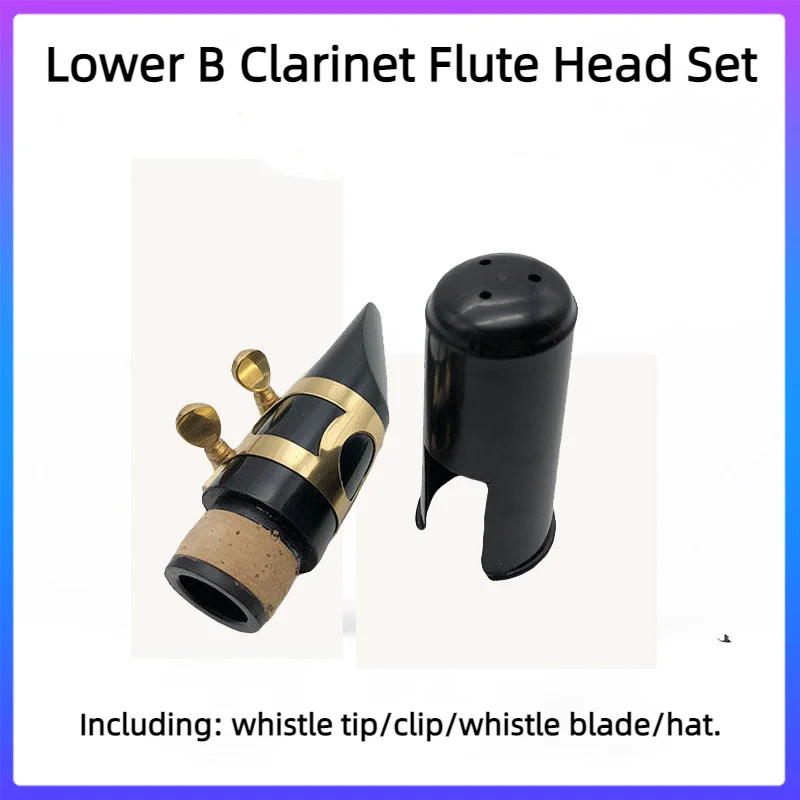 Clarinet Flute Head Set B-tone Blackpipe Blow Mouth Clip Hat Whistle Set Musical Instrument Accessories
Clarinet Flute Head Set B-tone Blackpipe Blow Mouth Clip Hat Whistle Set Musical Instrument Accessories