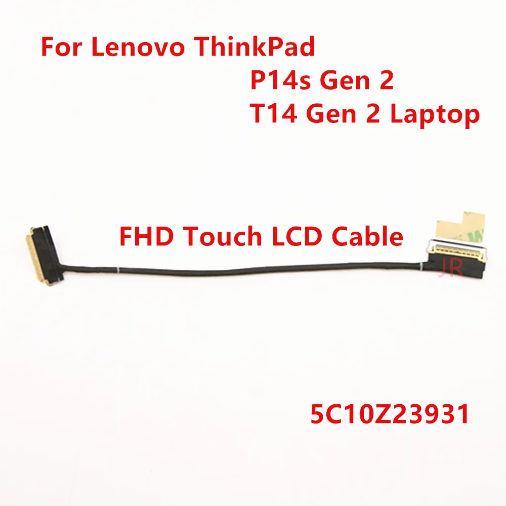 New Original Laptop LCD Cable for Lenovo ThinkPad P14s Gen 2 T14 Gen 2 FHD Touch LCD Cable 5C10Z23931
New Original Laptop LCD Cable for Lenovo ThinkPad P14s Gen 2 T14 Gen 2 FHD Touch LCD Cable 5C10Z23931