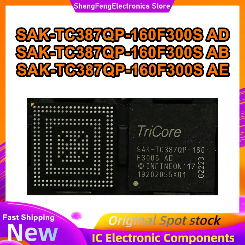 SAK-TC387QP-160F300S AD SAK-TC387QP-160F300S AB SAK-TC387QP-160F300S AE LFBGA-292 IC Chip 100% New Original in stock
SAK-TC387QP-160F300S AD SAK-TC387QP-160F300S AB SAK-TC387QP-160F300S AE LFBGA-292 IC Chip 100% New Original in stock