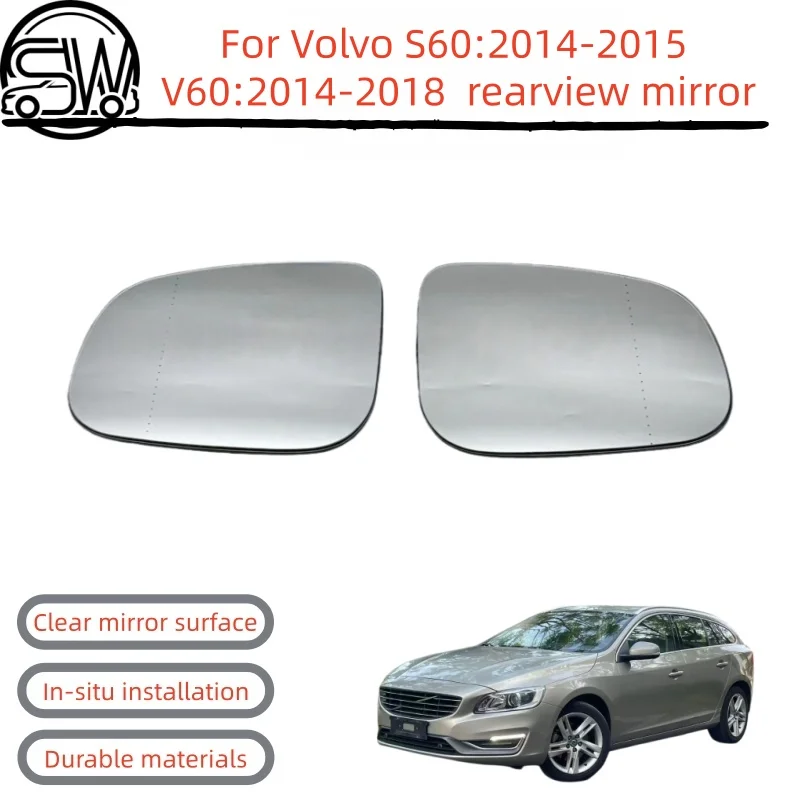 For Volvo S60:2014-2015 V60:2014-2018 rearview mirror, reversing mirror, reflective mirror, glass heating
For Volvo S60:2014-2015 V60:2014-2018 rearview mirror, reversing mirror, reflective mirror, glass heating
