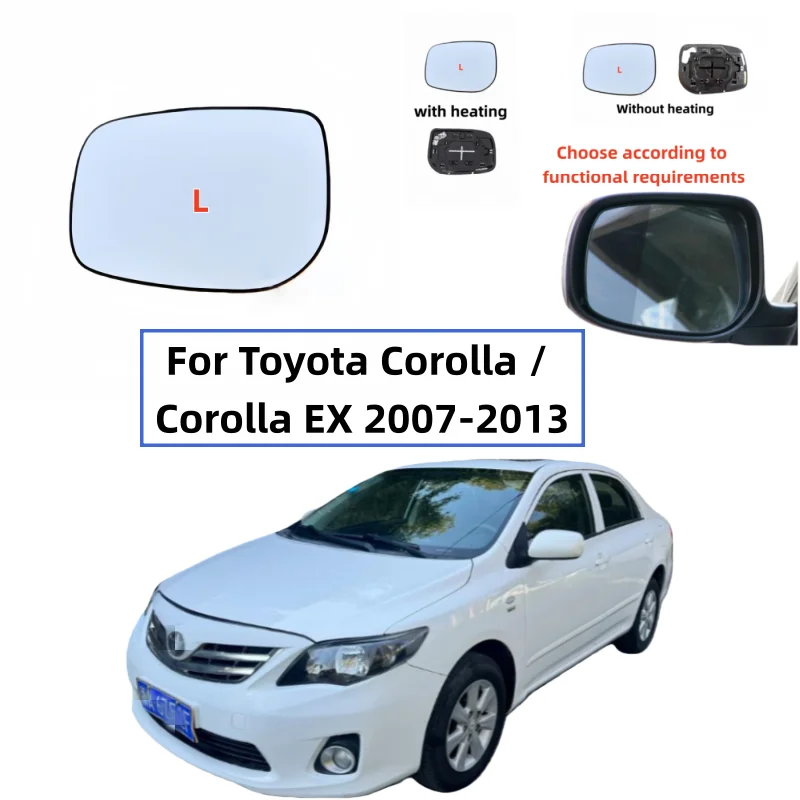 For Toyota Corolla / Corolla EX 2007-2013 Car Exterior Side Mirrors Reflective Lens Rearview Mirror Lenses Glass
For Toyota Corolla / Corolla EX 2007-2013 Car Exterior Side Mirrors Reflective Lens Rearview Mirror Lenses Glass
