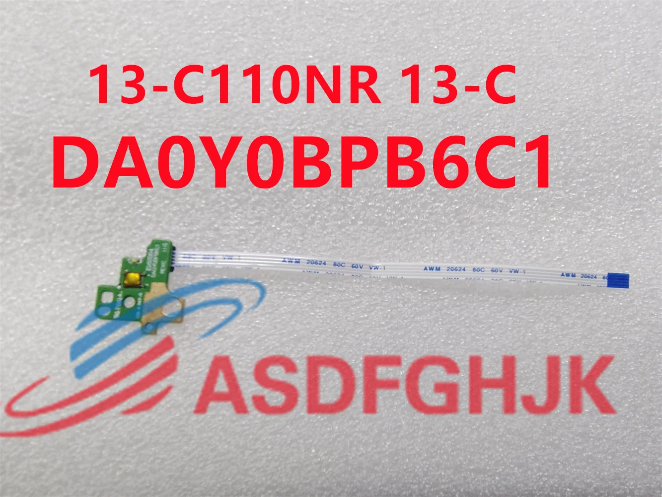 New original for HP 13-C110NR 13-C switch startup small board with cable DA0Y0BPB6C1 test OK
New original for HP 13-C110NR 13-C switch startup small board with cable DA0Y0BPB6C1 test OK