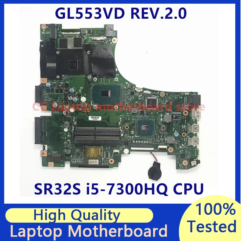 Материнская плата GL553VD REV:2.0 для ноутбука с процессором SR32S I5-7300HQ 100%, полностью протестирована, хорошо работает
Материнская плата GL553VD REV:2.0 для ноутбука с процессором SR32S I5-7300HQ 100%, полностью протестирована, хорошо работает
