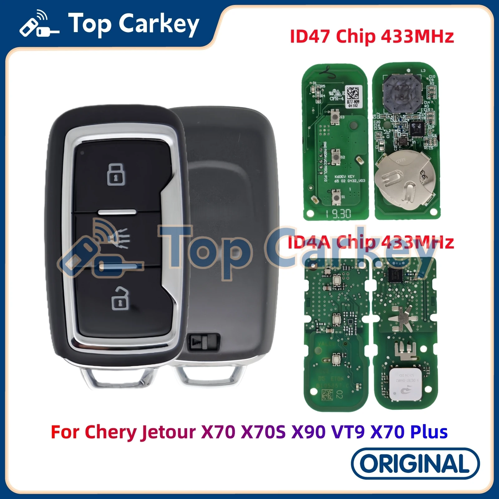 TopCarkey OEM Smart Remote Key ID47 ID4A Chip 433MHz for Chery Jetour X70 X70S X90 VT9 X70 Plus
TopCarkey OEM Smart Remote Key ID47 ID4A Chip 433MHz for Chery Jetour X70 X70S X90 VT9 X70 Plus