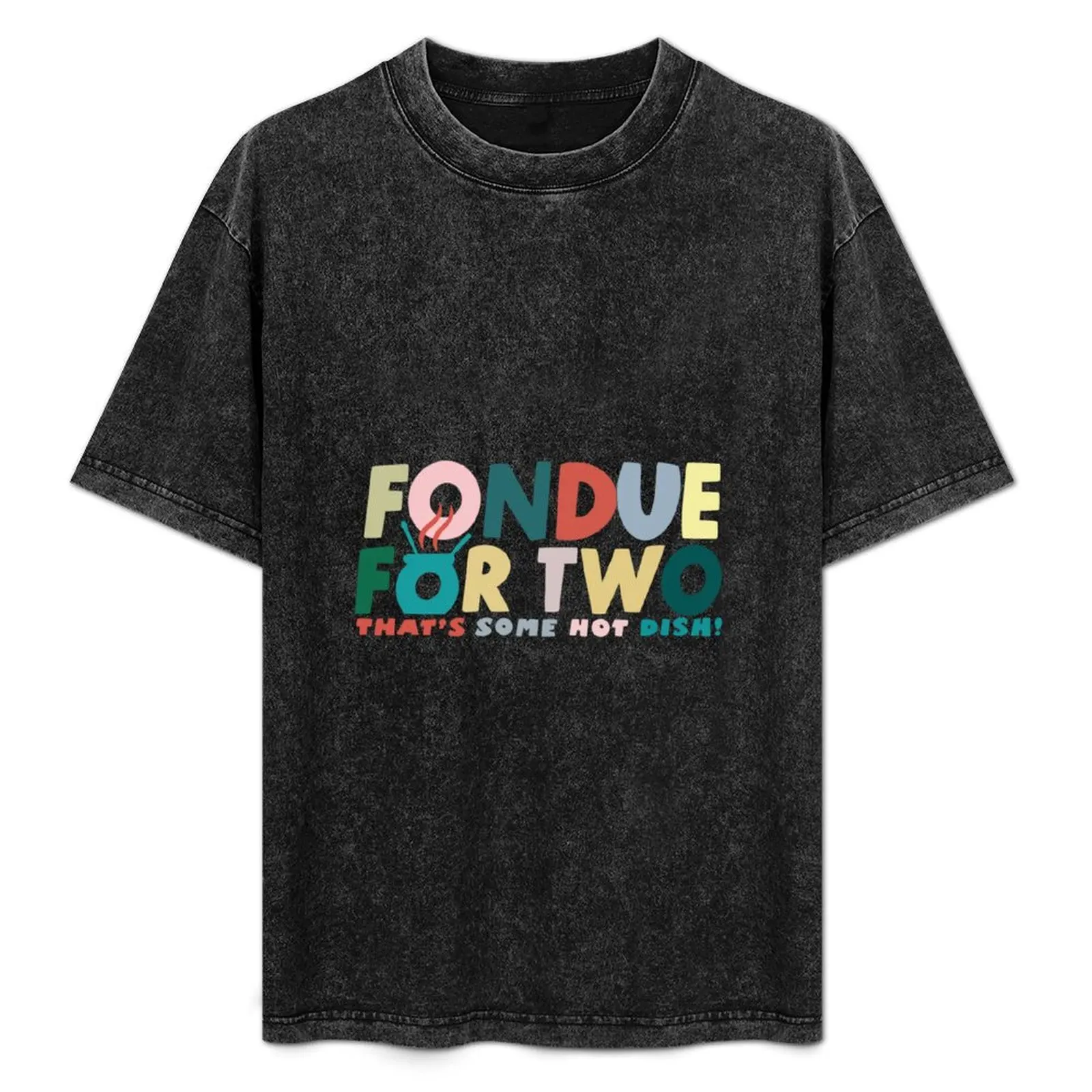 Glee fondue for two hoodie T-Shirt Summer Sports Quick Dry T-Shirt
Glee fondue for two hoodie T-Shirt Summer Sports Quick Dry T-Shirt