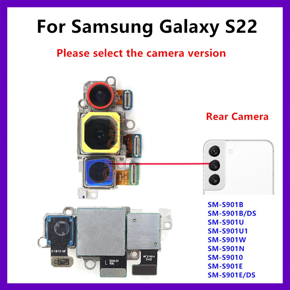 Back Camera For Samsung Galaxy S22 5G S901 SM-S901U S901E/DS S901B Rear Cameras Module Replacement Part
Back Camera For Samsung Galaxy S22 5G S901 SM-S901U S901E/DS S901B Rear Cameras Module Replacement Part
